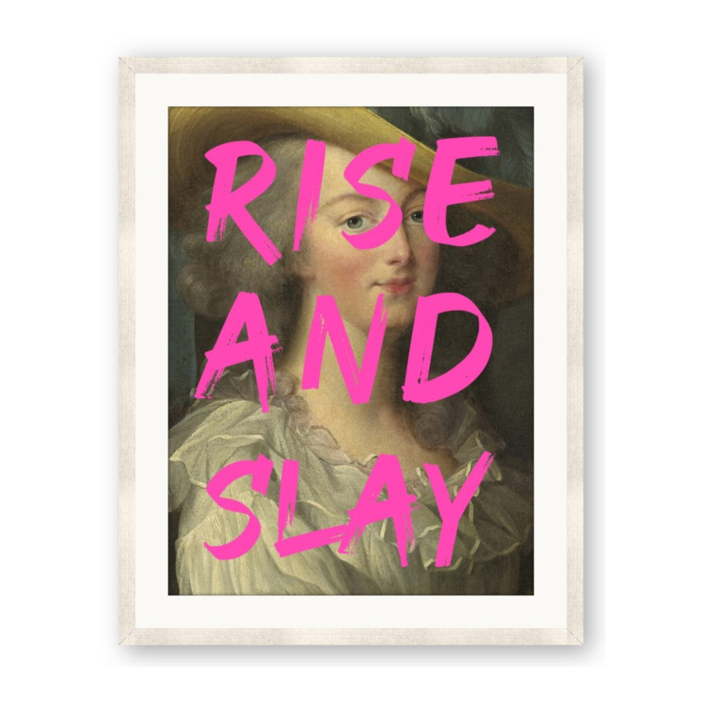 Rise and Slay
