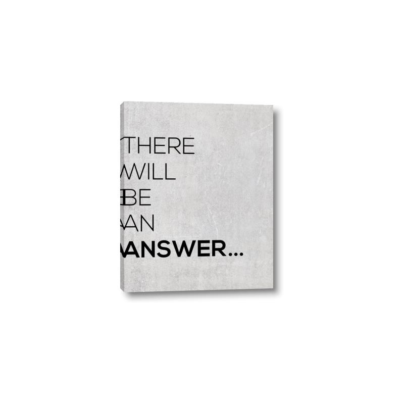 Picture of There Will Be An Answer _GroupedProduct_Rectangle_Portrait_Canvas_