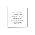 Picture of What You Think You Become _GroupedProduct_Square_Canvas_