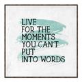 Picture of Live The Moment _GroupedProduct_Square_Canvas_Framed_
