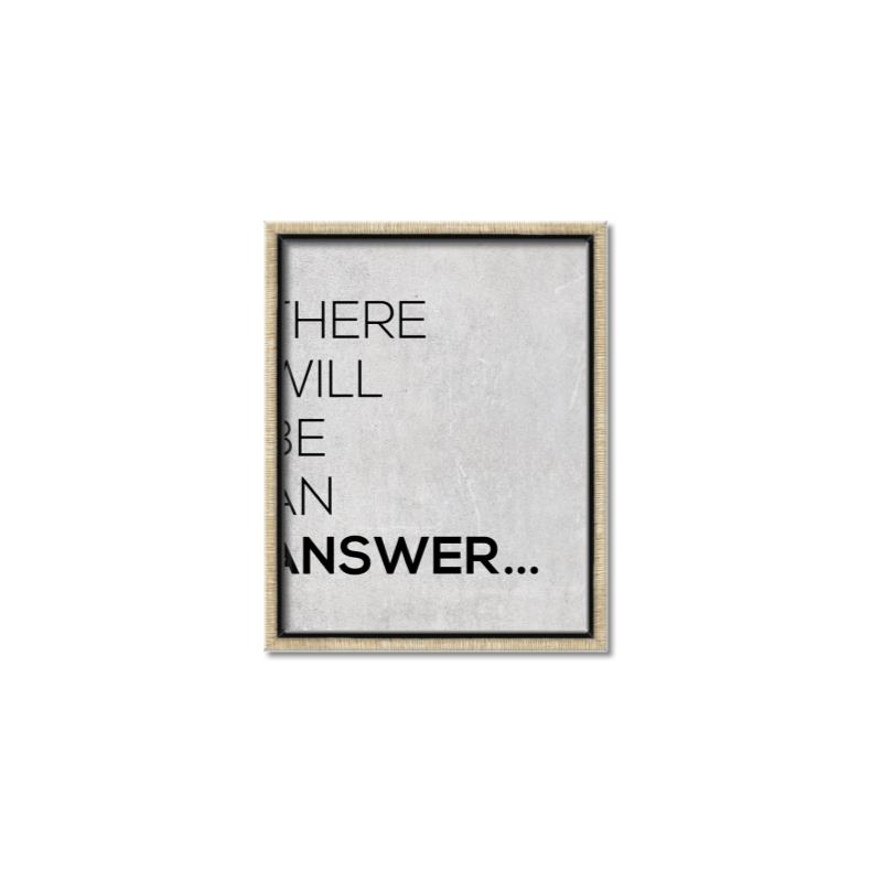 Picture of There Will Be An Answer _GroupedProduct_Rectangle_Portrait_Canvas_Framed_