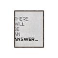 Picture of There Will Be An Answer _GroupedProduct_Rectangle_Portrait_Canvas_Framed_