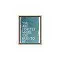 Picture of Where You Need I _GroupedProduct_Rectangle_Portrait_Canvas_Framed_