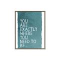 Picture of Where You Need I _GroupedProduct_Rectangle_Portrait_Canvas_Framed_
