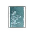 Picture of Where You Need I _GroupedProduct_Rectangle_Portrait_Canvas_Framed_