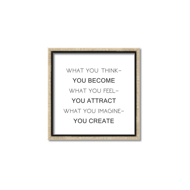 Picture of What You Think You Become _GroupedProduct_Square_Canvas_Framed_