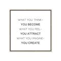 Picture of What You Think You Become _GroupedProduct_Square_Canvas_Framed_