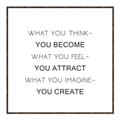 Picture of What You Think You Become _GroupedProduct_Square_Canvas_Framed_