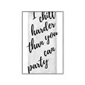 Picture of I'll Chill Harder _GroupedProduct_Rectangle_Portrait_Canvas_Framed_