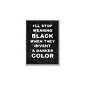 Picture of I'll Stop Wearing Black III _GroupedProduct_Rectangle_Portrait_Canvas_Framed_