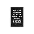 Picture of I'll Stop Wearing Black III _GroupedProduct_Rectangle_Portrait_Canvas_Framed_