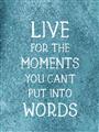 Picture of Live For The Moments II _GroupedProduct_Rectangle_Portrait_Unframed_Print_Only_