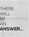 Picture of There Will Be An Answer _GroupedProduct_Rectangle_Portrait_Unframed_Print_Only_
