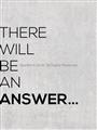 Picture of There Will Be An Answer _GroupedProduct_Rectangle_Portrait_Unframed_Print_Only_