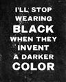 Picture of I'll Stop Wearing Black III _GroupedProduct_Rectangle_Portrait_Unframed_Print_Only_