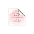Picture of Be Yourself III _GroupedProduct_Square_Unframed_Print_Only_