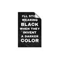 Picture of I'll Stop Wearing Black III _GroupedProduct_Rectangle_Portrait_Unframed_Print_Only_