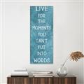 Picture of Live For The Moments IV _GroupedProduct_Panel_Portrait_Canvas_Framed_