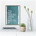 Picture of Where You Need I _GroupedProduct_Rectangle_Portrait_Canvas_Framed_