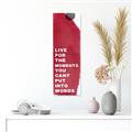 Picture of Live  For The Moment IV _GroupedProduct_Panel_Portrait_Unframed_Print_Only_