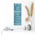 Picture of Live For The Moments IV _GroupedProduct_Panel_Portrait_Unframed_Print_Only_
