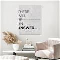 Picture of There Will Be An Answer _GroupedProduct_Rectangle_Portrait_Unframed_Print_Only_