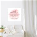 Picture of Be Yourself _GroupedProduct_Square_Unframed_Print_Only_