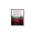 Picture of Good Vibes I _GroupedProduct_Rectangle_Portrait_Photography _GroupedProduct_Rectangle_Portrait_Canvas_Framed_