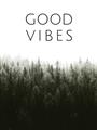 Picture of Good Vibes II _GroupedProduct_Rectangle_Portrait_Photography _GroupedProduct_Rectangle_Portrait_Unframed_Print_Only_