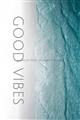 Picture of Good Vibes V _GroupedProduct_Rectangle_Portrait_Photography _GroupedProduct_Rectangle_Portrait_Unframed_Print_Only_