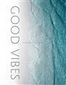 Picture of Good Vibes V _GroupedProduct_Rectangle_Portrait_Photography _GroupedProduct_Rectangle_Portrait_Unframed_Print_Only_