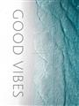 Picture of Good Vibes V _GroupedProduct_Rectangle_Portrait_Photography _GroupedProduct_Rectangle_Portrait_Unframed_Print_Only_