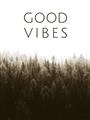Picture of Good Vibes II _GroupedProduct_Rectangle_Portrait_Photography _GroupedProduct_Rectangle_Portrait_Unframed_Print_Only_