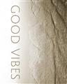 Picture of Good Vibes V _GroupedProduct_Rectangle_Portrait_Photography _GroupedProduct_Rectangle_Portrait_Unframed_Print_Only_
