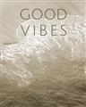 Picture of Good Vibes VIII _GroupedProduct_Rectangle_Portrait_Photography _GroupedProduct_Rectangle_Portrait_Unframed_Print_Only_