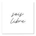 Picture of Sois Libre _GroupedProduct_Square_Canvas_