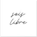 Picture of Sois Libre _GroupedProduct_Square_Canvas_