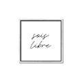 Picture of Sois Libre _GroupedProduct_Square_Canvas_Framed_