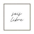 Picture of Sois Libre _GroupedProduct_Square_Canvas_Framed_