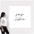 Picture of Sois Libre _GroupedProduct_Square_Canvas_