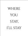 Picture of Where You Stay - I'll Stay II  _GroupedProduct_Rectangle_Portrait_Unframed_Print_Only_