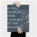 Picture of Il Est Temps De Vivre La Vie IV _GroupedProduct_Rectangle_Portrait_Canvas_
