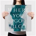 Picture of Where You - Go I'll Go IV _GroupedProduct_Square_Canvas_