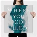 Picture of Where You - Go I'll Go IV _GroupedProduct_Square_Canvas_