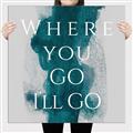 Picture of Where You - Go I'll Go IV _GroupedProduct_Square_Canvas_