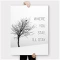Picture of Where You Stay - I'll Stay I _GroupedProduct_Rectangle_Portrait_Canvas_