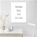 Picture of Where You - Go I'll Go II _GroupedProduct_Rectangle_Portrait_Canvas_
