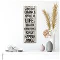 Picture of Take Every Chance I _GroupedProduct_Panel_Portrait_Canvas_Framed_