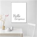 Picture of Hello Gorgeous _GroupedProduct_Rectangle_Portrait_Canvas_Framed_