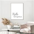 Picture of Hello Gorgeous _GroupedProduct_Rectangle_Portrait_Canvas_Framed_